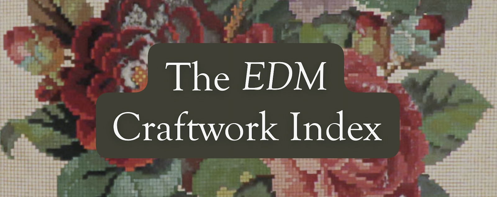 Closeup illustration of a craftwork floral pattern with the words The EDM Craftwork Index at the center